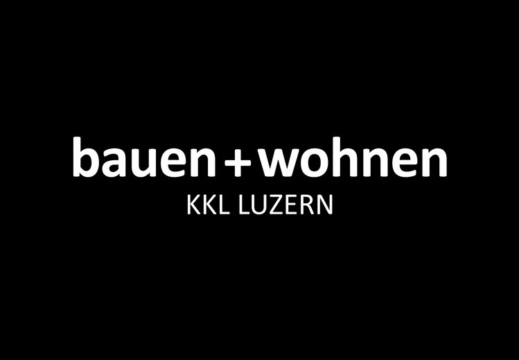 bauen + wohnen KKL Luzern 2026